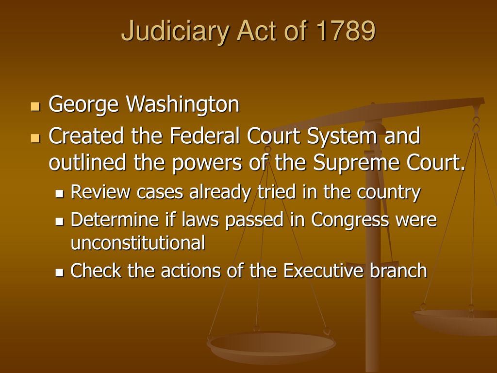 The judiciary act 2024 of 1789 was an